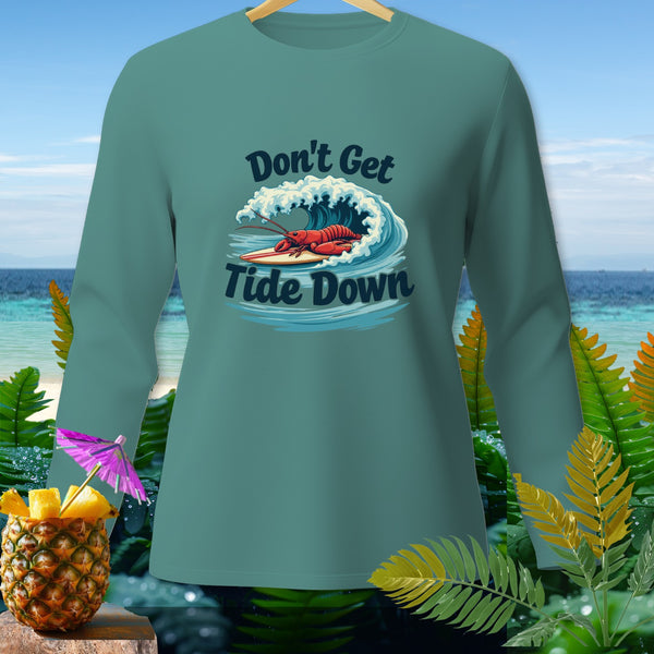 Teal long-sleeve shirt with lobster surfing graphic and text "Don't Get Tide Down".