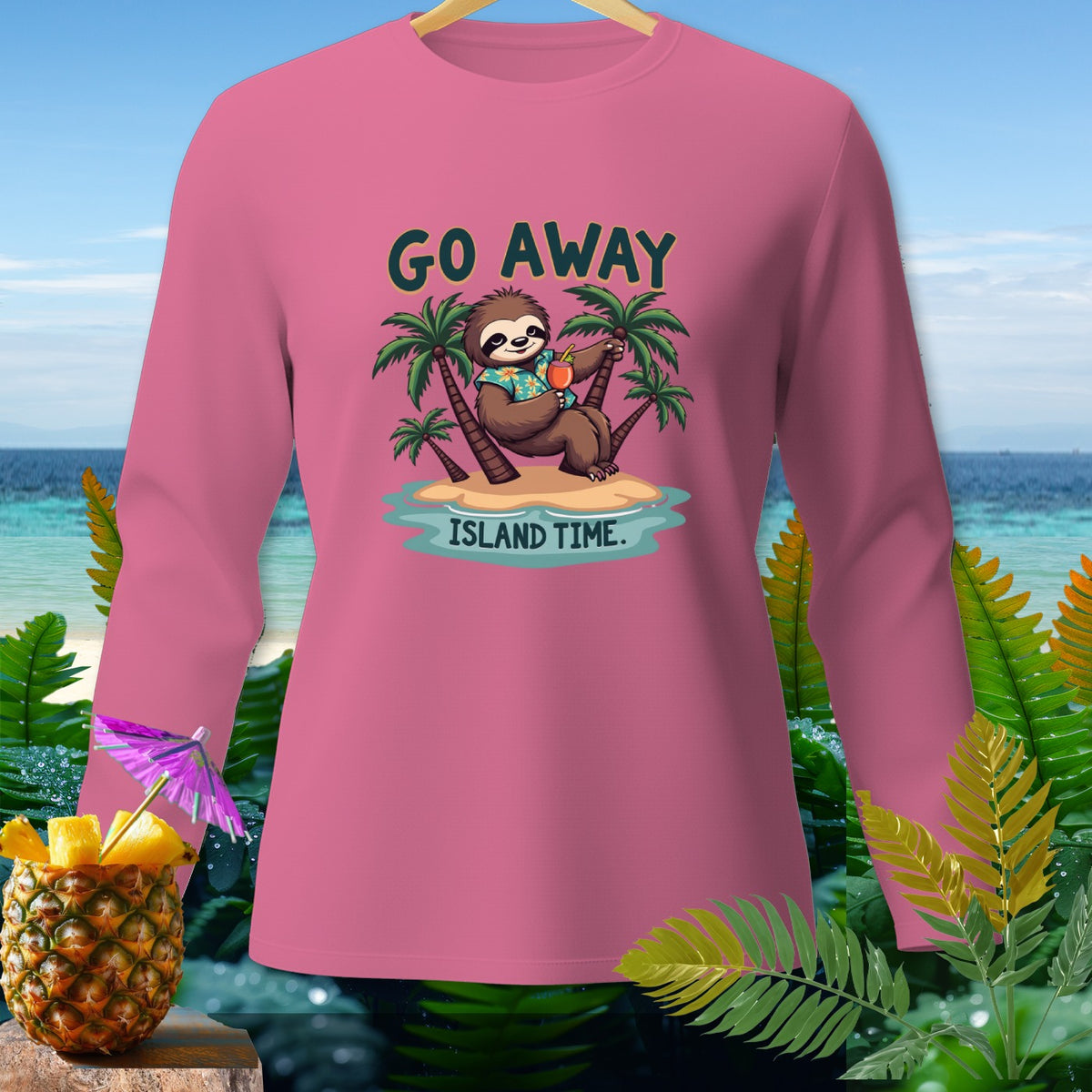 Pink long-sleeve shirt with a sloth on an island and "GO AWAY ISLAND TIME" text.