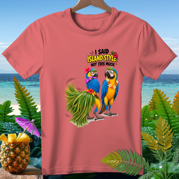 Two macaws wearing leis and flower headbands with text "I said island style, not this much."