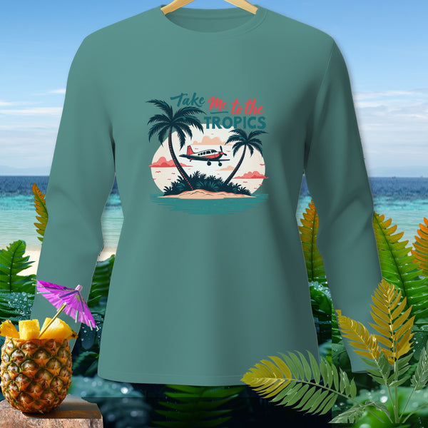 Teal long sleeve shirt with "Take Me to the Tropics" and island graphic.