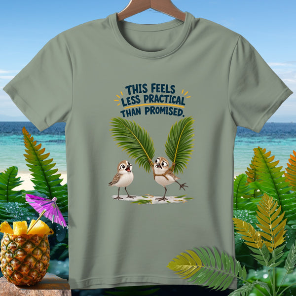 Green t-shirt with birds and text "This feels less practical than promised."