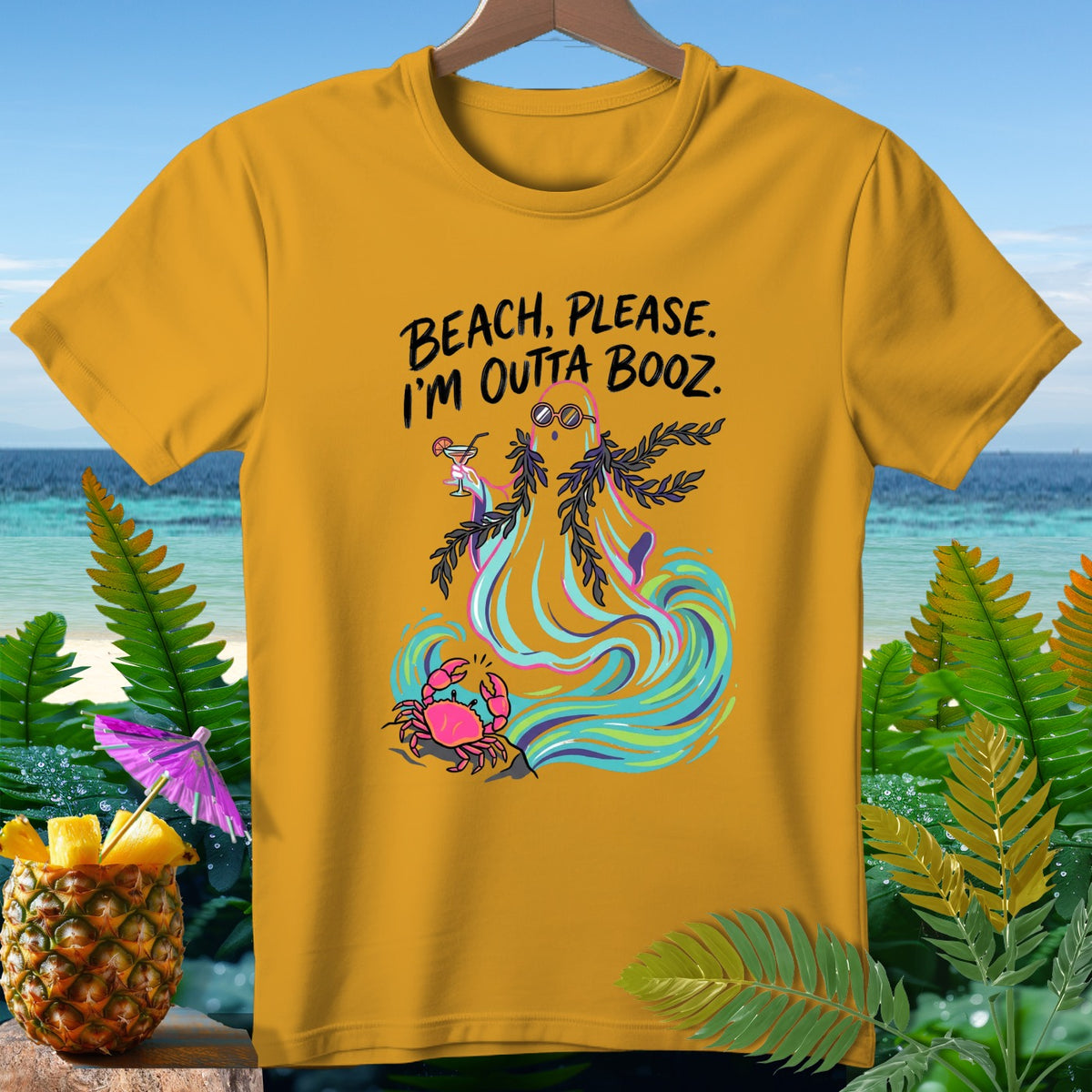 Yellow t-shirt with a beach graphic and text "Beach, please. I'm outta booz."