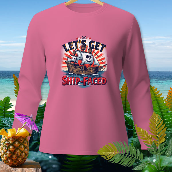 Pink long-sleeve shirt with "Let's Get Ship-Faced" and a pirate ship graphic.