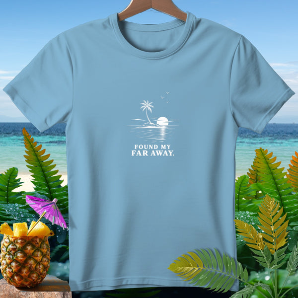 Light blue t-shirt with "FOUND MY FAR AWAY" and a tropical island graphic.