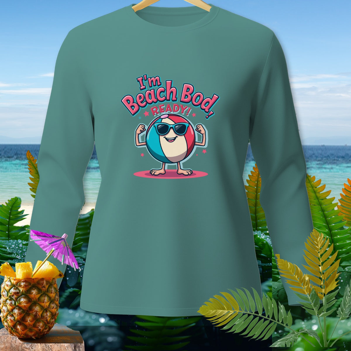 Teal long-sleeve shirt with "I'm Beach Bod Ready!" graphic and cartoon beach ball.