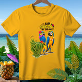 Yellow t-shirt with two macaws and text 
