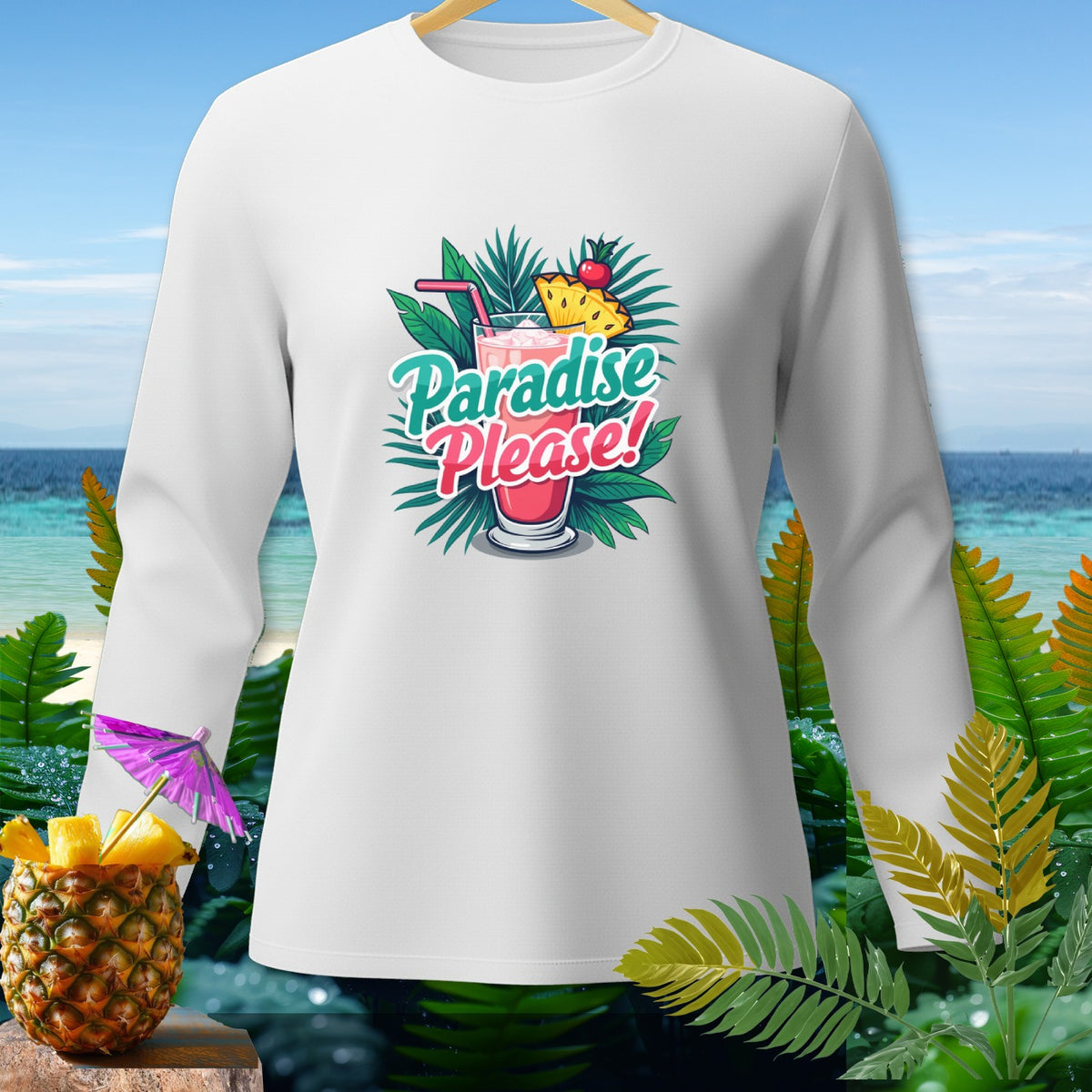 White long-sleeve shirt with "Paradise Please!" tropical drink graphic.