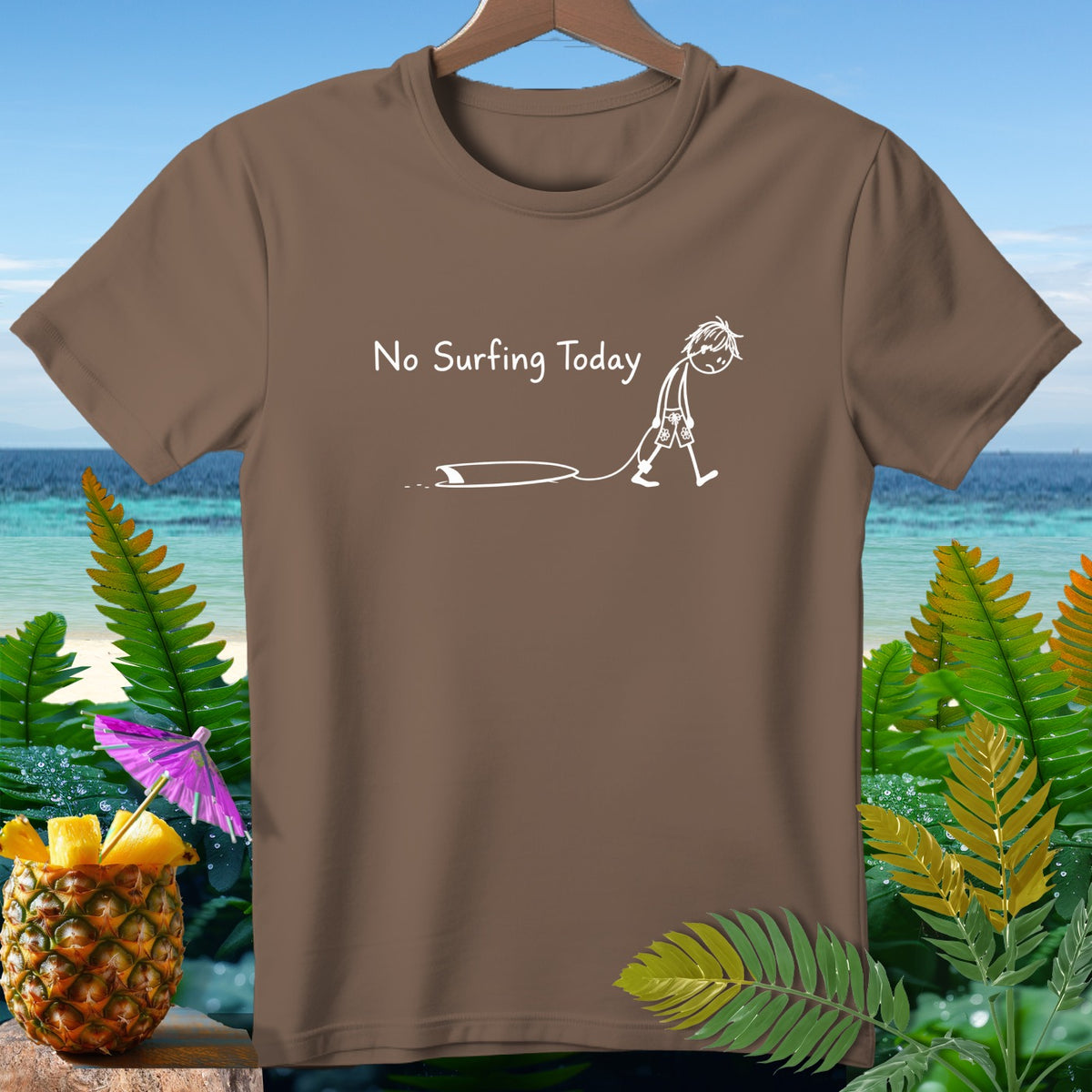 Brown t-shirt with "No Surfing Today" text and a stick figure with a surfboard.
