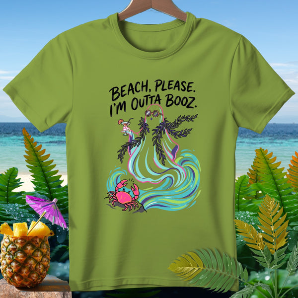 Green t-shirt with "Beach, Please. I'm Outta Booz." graphic and tropical beach scene.