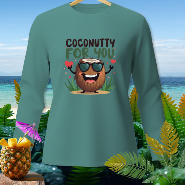 Teal long-sleeve shirt with "Coconutty For You" text and smiling coconut.