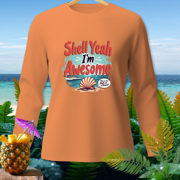 Orange long-sleeve shirt with "Shell Yeah I'm Awesome" and a shell graphic.
