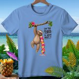 Light blue t-shirt with a sloth hanging from a branch and the text 