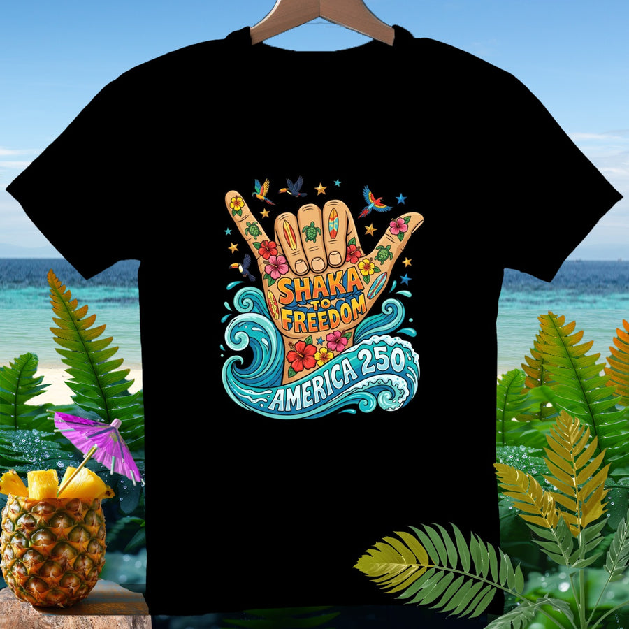 Black t-shirt with "Shaka to Freedom America 250" graphic featuring hand, wave, and tropical elements.