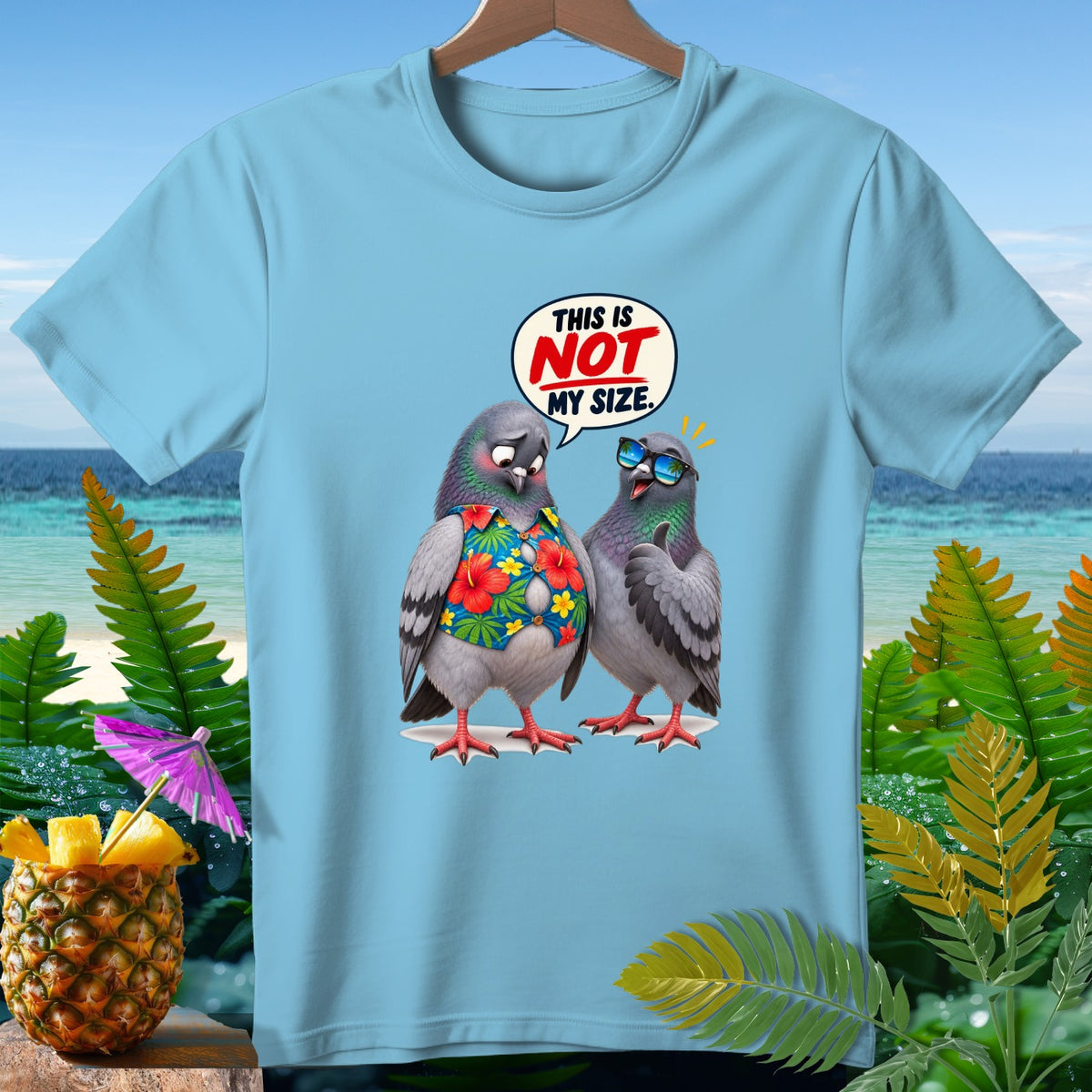 Light blue t-shirt with cartoon pigeons, one saying "This is NOT my size."