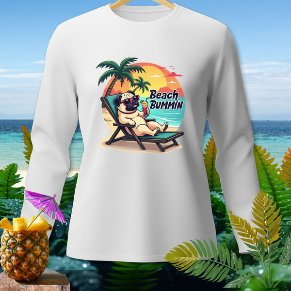 White long-sleeve shirt with a pug relaxing on a beach chair with "Beach Bummin" text.