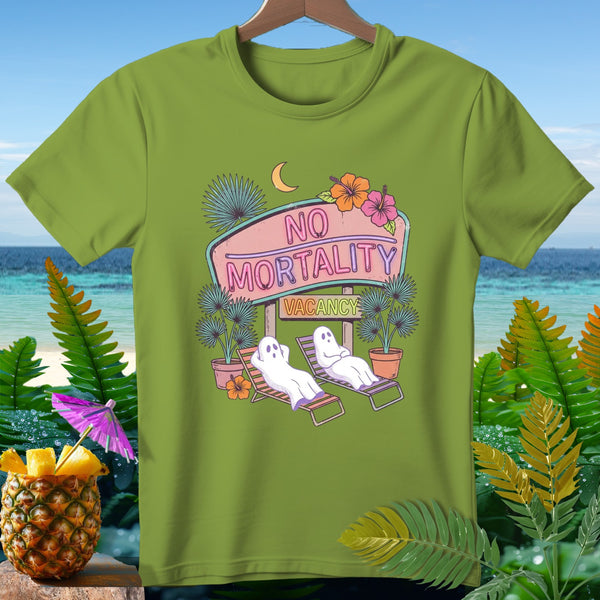 Green t-shirt with "No Mortality Vacancy" sign and ghosts lounging by a beach.