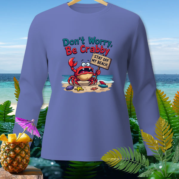 Purple long-sleeve shirt with cartoon crab on beach saying "Don't Worry, Be Crabby."