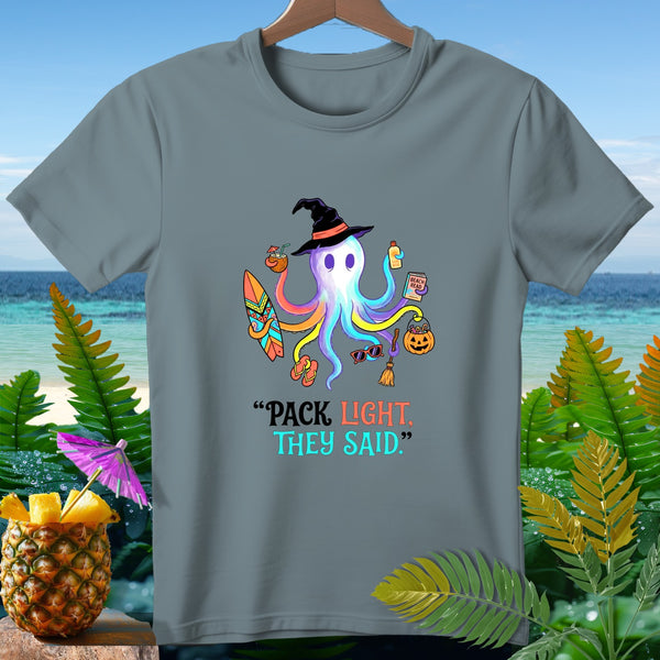 Color octopus in witch hat with beach items and text "PACK LIGHT. THEY SAID."