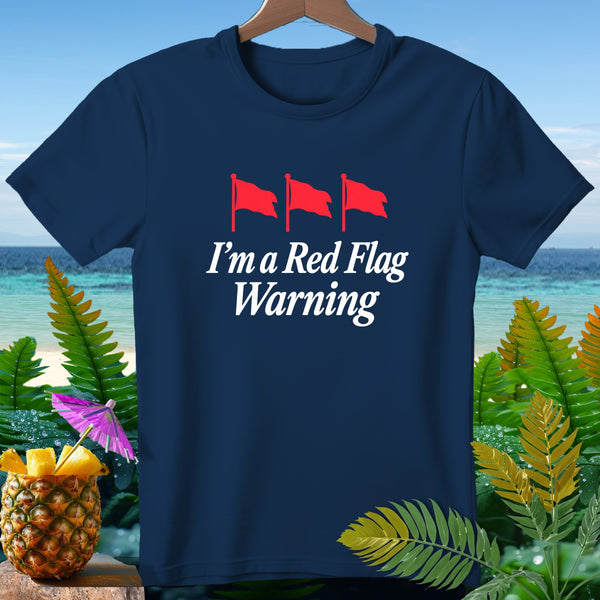 Navy t-shirt with three red flags and "I'm a Red Flag Warning" text.