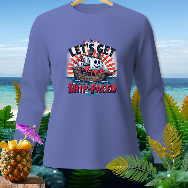 Long sleeve shirt with pirate ship graphic and "Let's Get Ship-Faced" text.
