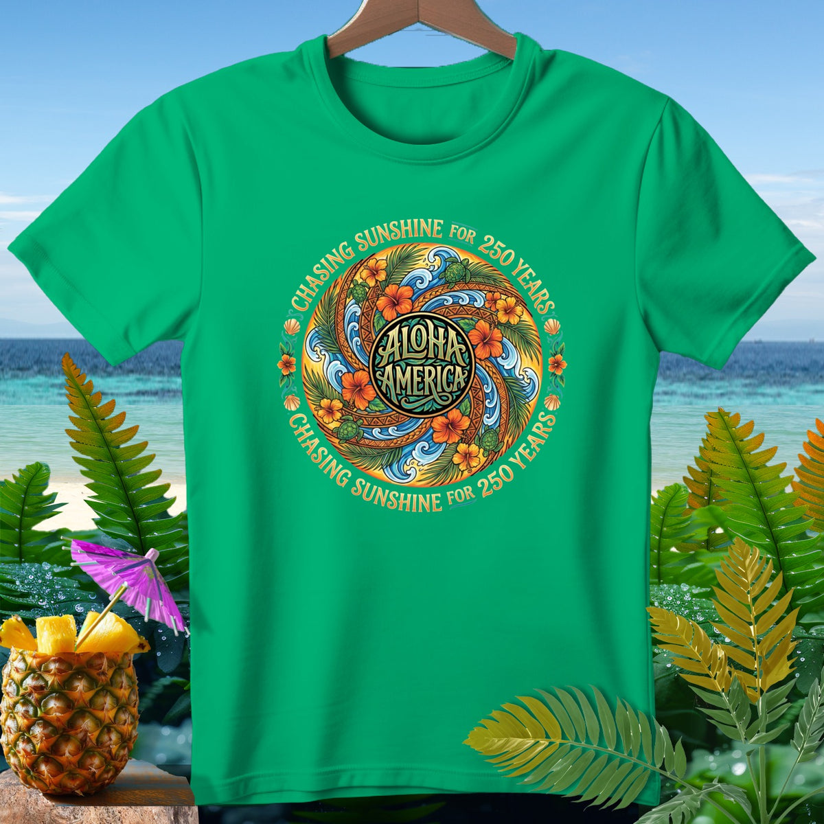 Green t-shirt with "Aloha America" and "Chasing Sunshine for 250 Years" text.