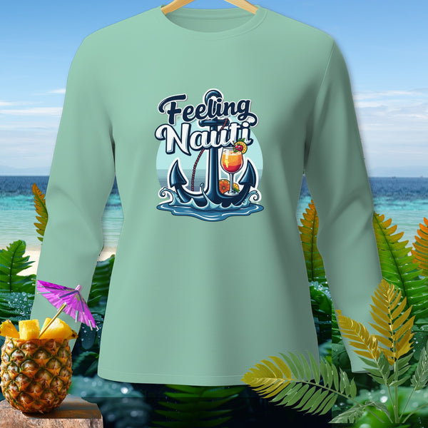 Light green long-sleeve shirt with "Feeling Nauti" text, anchor, and tropical drink graphic.