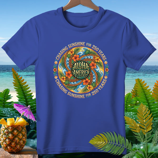 Blue t-shirt with "Aloha America" and "Chasing Sunshine for 250 Years" circular design.