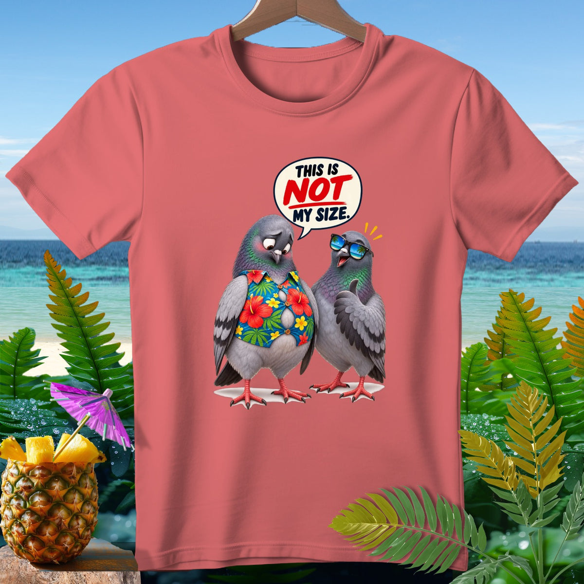 Two pigeons, one wearing a floral shirt, with text bubble saying "THIS IS NOT MY SIZE."