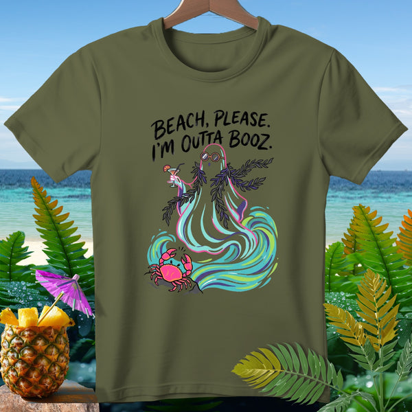 Olive green t-shirt with text "Beach, Please. I'm Outta Booz." and a ghost design.