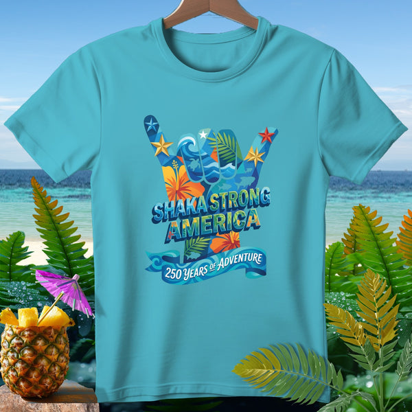 Teal t-shirt with "Shaka Strong America 250 Years of Adventure" graphic.