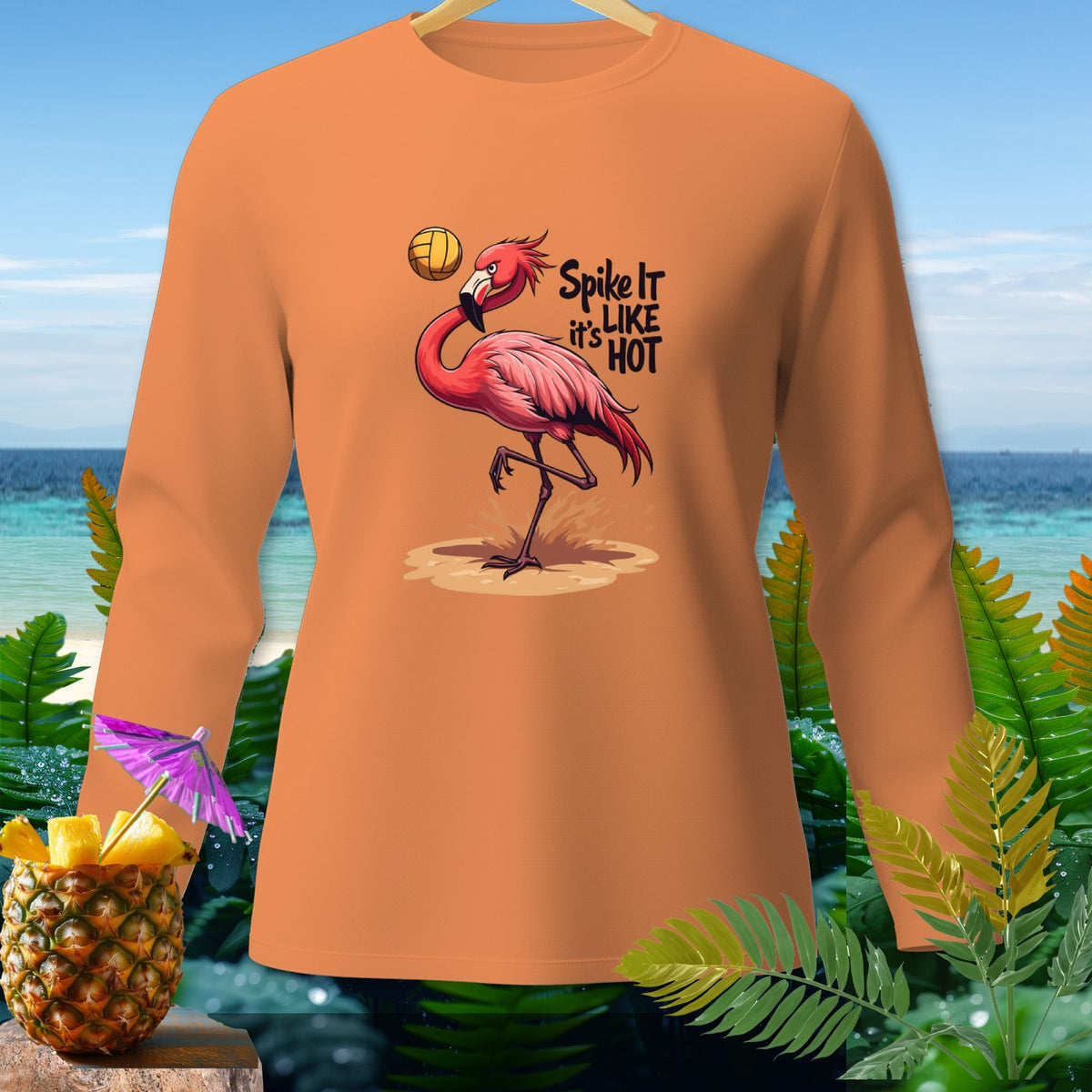 Orange long-sleeve shirt with a flamingo playing volleyball and text "Spike it it's LIKE HOT."