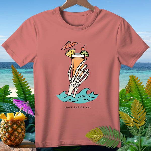 T-shirt with skeleton hand holding tropical drink with text "SAVE THE DRINK".